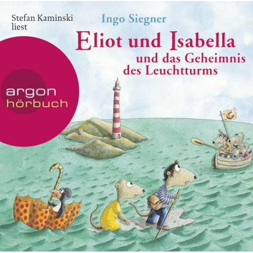 Ingo Siegner - Eliot und Isabella und das Geheimnis des Leuchtturms