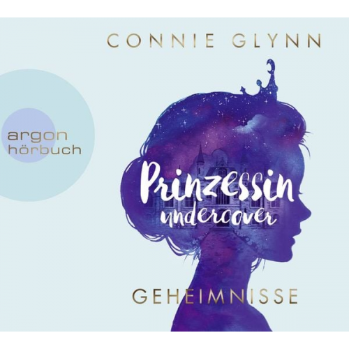 Connie Glynn - Prinzessin undercover - Geheimnisse