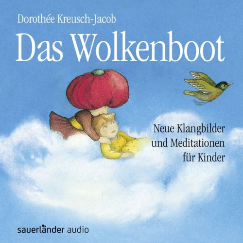 Dorothée Kreusch-Jacob - Das Wolkenboot