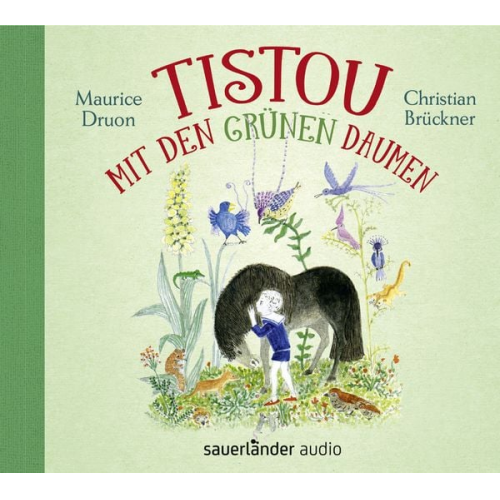 Maurice Druon - Tistou mit den grünen Daumen