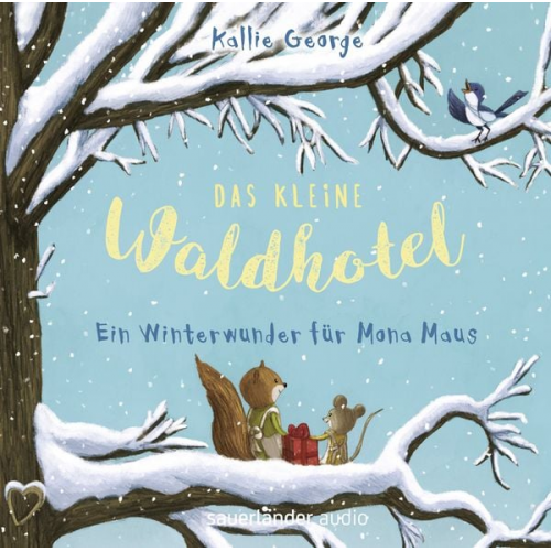 Kallie George - Das kleine Waldhotel – Ein Winterwunder für Mona Maus