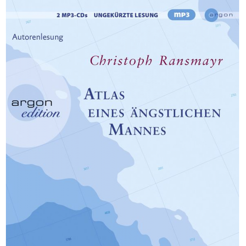 Christoph Ransmayr - Atlas eines ängstlichen Mannes