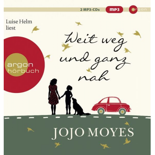 Jojo Moyes - Weit weg und ganz nah