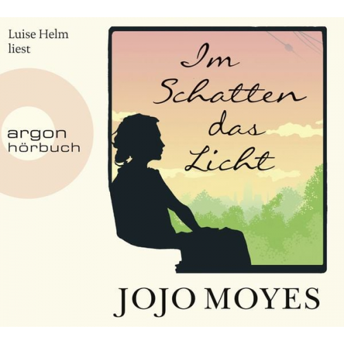 Jojo Moyes - Im Schatten das Licht