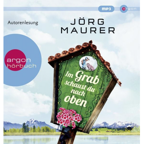 Jörg Maurer - Im Grab schaust du nach oben