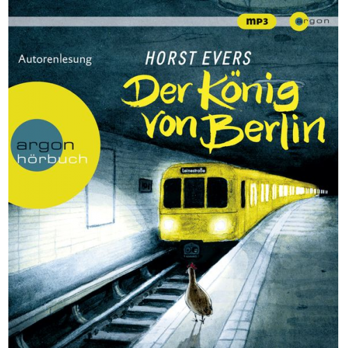 Horst Evers - Der König von Berlin