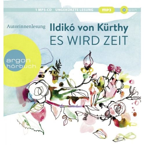 Ildikó von Kürthy - Es wird Zeit