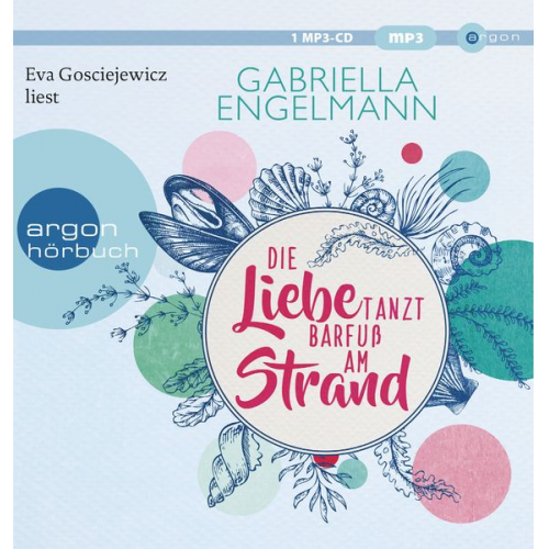 Gabriella Engelmann - Die Liebe tanzt barfuß am Strand
