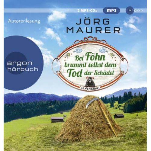 Jörg Maurer - Bei Föhn brummt selbst dem Tod der Schädel