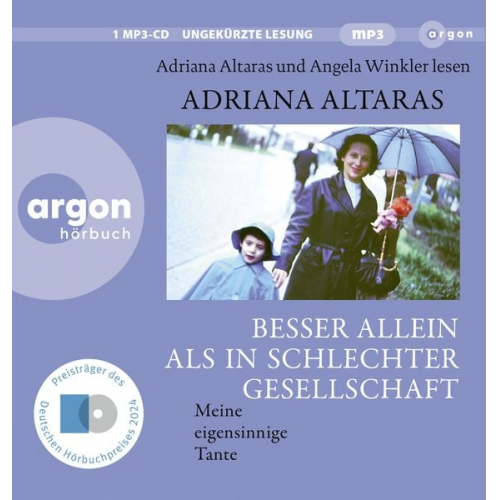 Adriana Altaras - Besser allein als in schlechter Gesellschaft