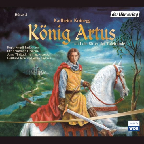 Karlheinz Koinegg - König Artus und die Ritter der Tafelrunde