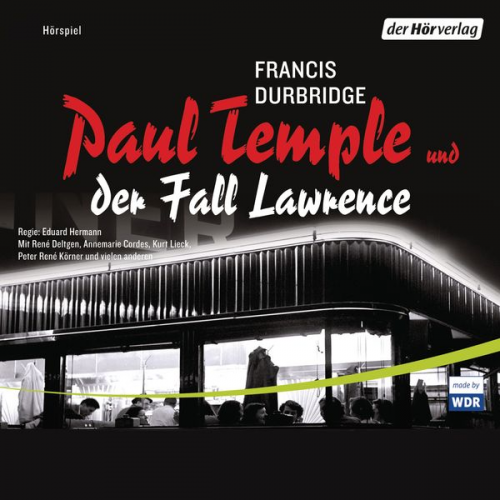 Francis Durbridge - Paul Temple und der Fall Lawrence