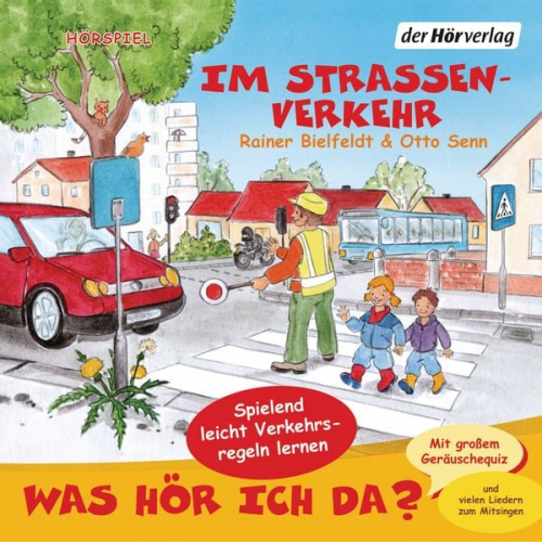 Otto Senn Rainer Bielfeldt - Was hör ich da? Im Straßenverkehr