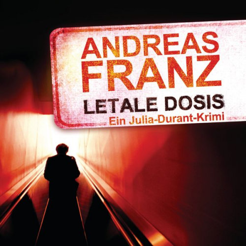 Andreas Franz - Letale Dosis