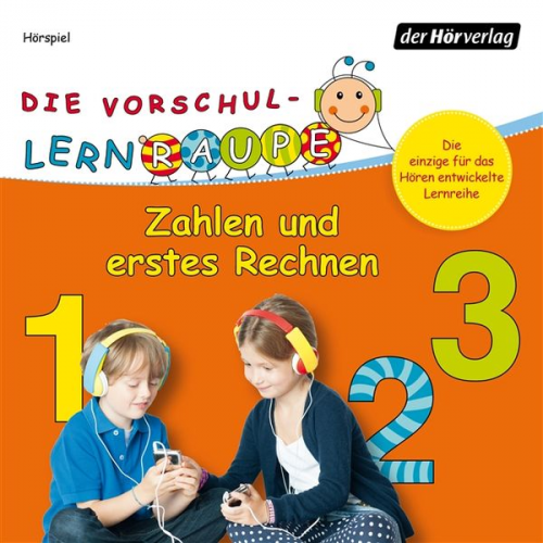 Swantje Zorn - Die Vorschul-Lernraupe: Zahlen und erstes Rechnen