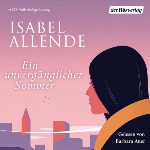 Isabel Allende - Ein unvergänglicher Sommer