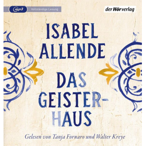 Isabel Allende - Das Geisterhaus