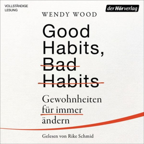 Wendy Wood - Good Habits, Bad Habits