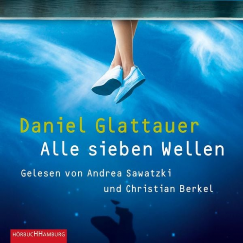 Daniel Glattauer - Alle sieben Wellen