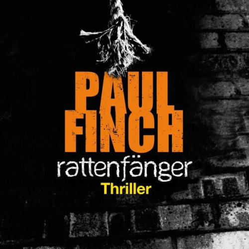 Paul Finch - Rattenfänger (Mark-Heckenburg-Reihe 2)