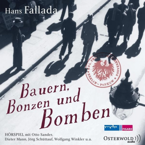 Hans Fallada - Bauern, Bonzen und Bomben (Hörspiel)