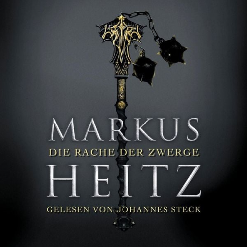 Markus Heitz - Die Rache der Zwerge (Die Zwerge 3)