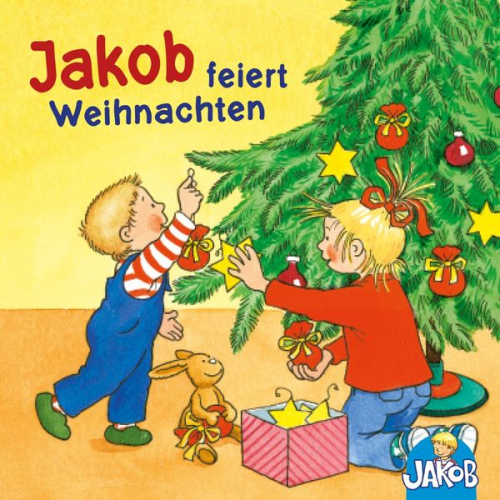 Sandra Grimm - Jakob feiert Weihnachten (Jakob, der kleine Bruder von Conni)