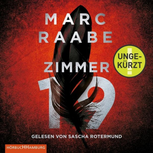 Marc Raabe - Zimmer 19 (Tom Babylon-Serie 2)