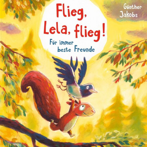 Günther Jakobs - Pino und Lela 1: Flieg, Lela, flieg!