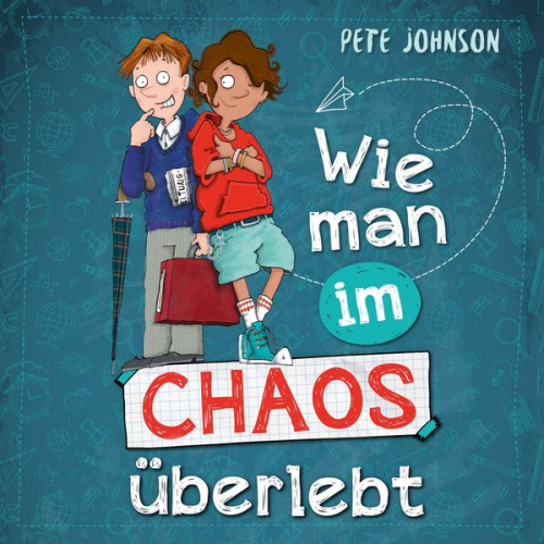 Pete Johnson - Wie man im Chaos überlebt