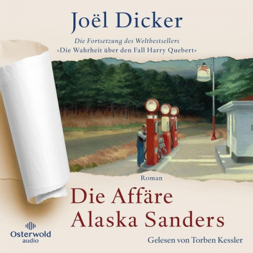 Joël Dicker - Die Affäre Alaska Sanders