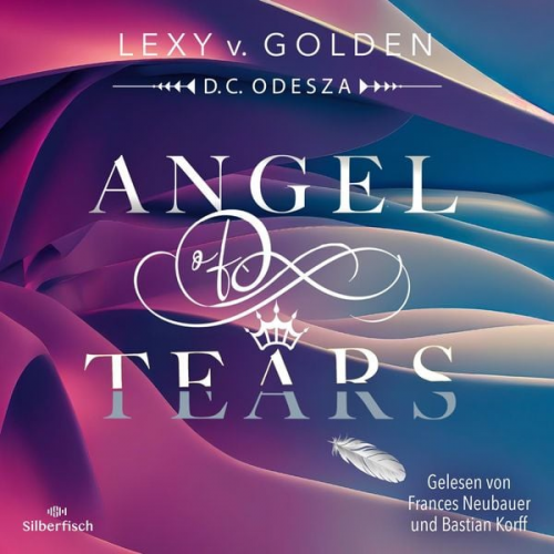 D. C. Odesza Lexy v. Golden - Angel of Tears