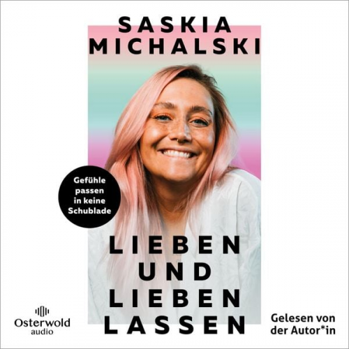 Saskia Michalski - Lieben und lieben lassen