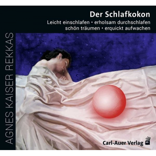 Agnes Kaiser Rekkas - Der Schlafkokon