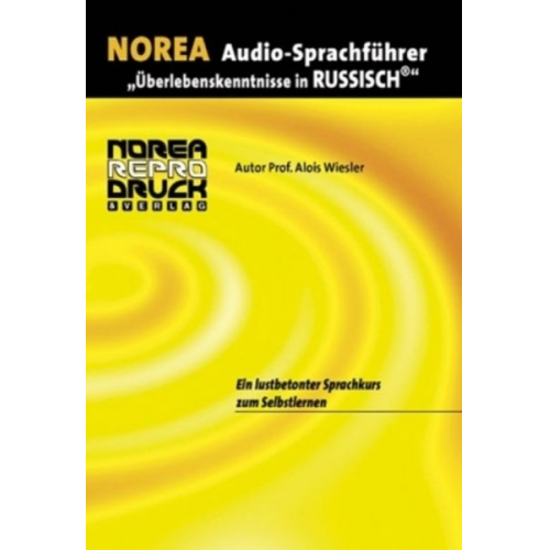 Alois Wiesler - NOREA Audio-Sprachführer "Überlebenskenntnisse in Russisch"