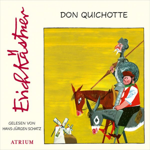 Erich Kästner - Don Quichotte