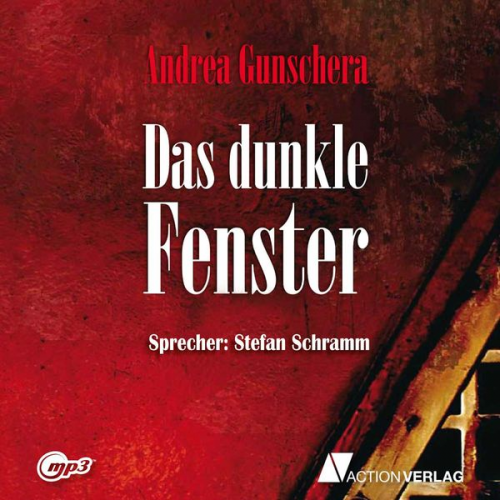 Andrea Gunschera - Das dunkle Fenster