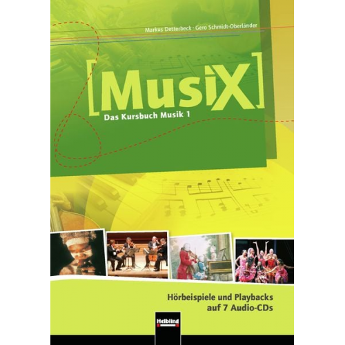 Markus Detterbeck Gero Schmidt-Oberländer - MusiX 1 (Ausgabe ab 2011) Audio-Aufnahmen