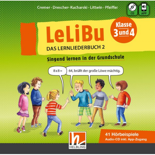 Wolfgang Pfeiffer Tanja Cremer Meike Drescher Judith Kucharski Svenja Littwin - LeLiBu 3/4 - Das Lernliederbuch 2