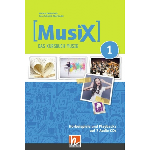 Markus Detterbeck Gero Schmidt-Oberländer - MusiX 1 (Ausgabe ab 2019) Audio-Aufnahmen