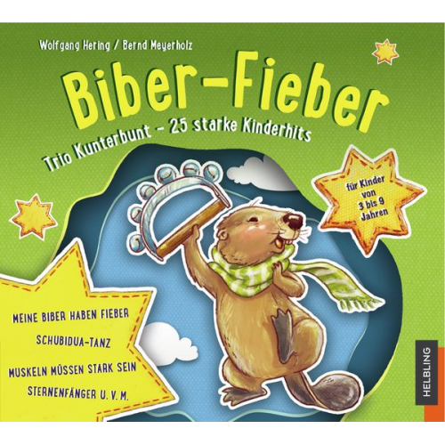 Wolfgang Hering Bernd Meyerholz - Sternenfänger. Biber-Fieber. Audio-CD1