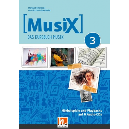 Markus Detterbeck Gero Schmidt-Oberländer - MusiX 3 (Ausgabe ab 2019) Audio-Aufnahmen