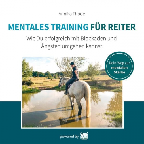 Annika Thode - Mentales Training für Reiter