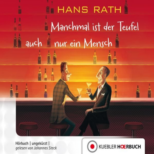 Hans Rath - Manchmal ist der Teufel auch nur ein Mensch