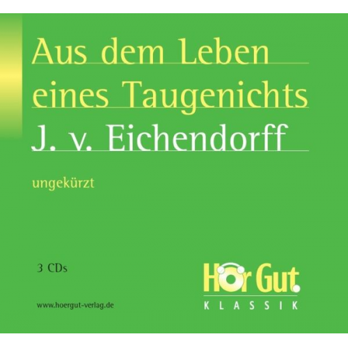 Joseph Eichendorff - Aus dem Leben eines Taugenichts