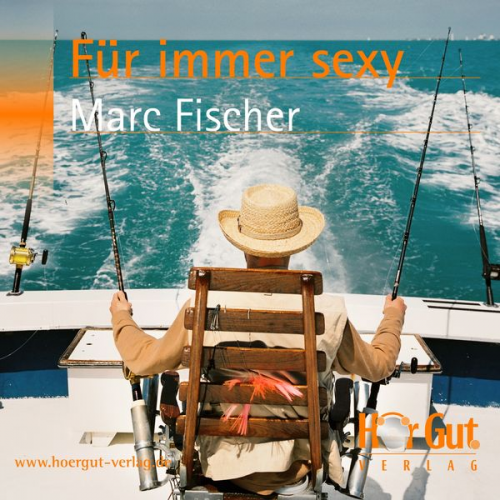 Marc Fischer - Für immer sexy