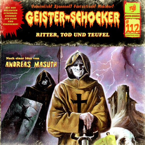 Andreas Masuth - Geister Schocker CD 112: Ritter, Tod und Teufel