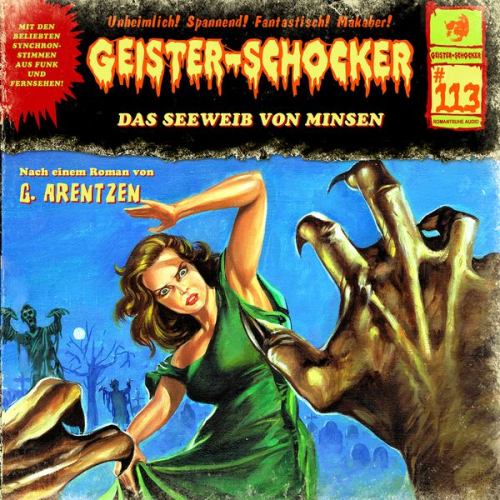 G. Arentzen - Geister Schocker CD 113: Das Seeweib von Minsen