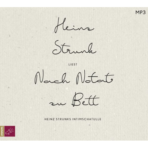 Heinz Strunk - Nach Notat zu Bett