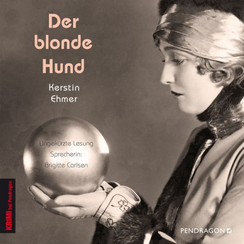 Kerstin Ehmer - Der blonde Hund